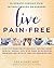 Live Pain-Free: Eliminate C...