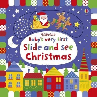 Baby's Very First Slide and See Christmas (Board book)