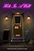 Hole In A Wall by Permanent Scarlet Frost