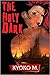 The Holy Dark (The Black Parade, #3)