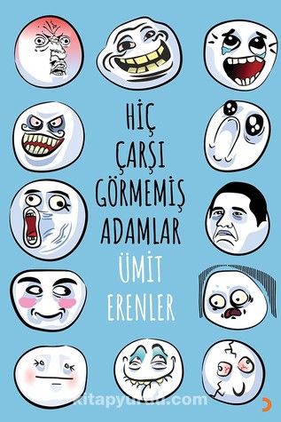 Hiç Çarşı Görmemiş Adamlar