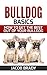 Bulldog Basics: How To Get ...