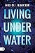 Living Under Water