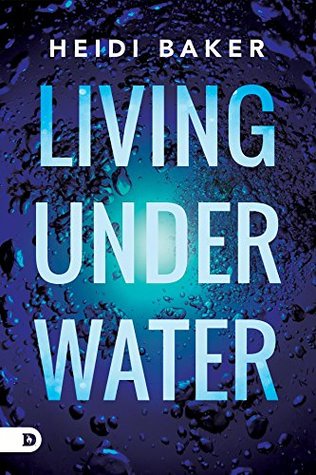 Living Under Water (Kindle Edition)