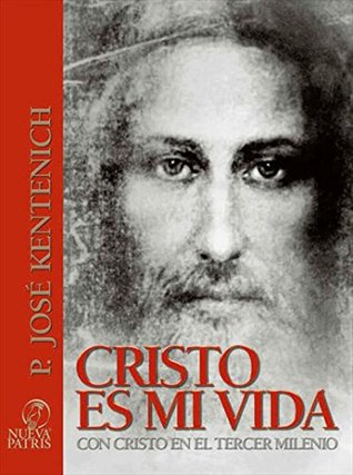 Cristo es mi vida (Spanish Edition)