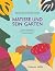 Matisse und sein Garten by Samantha Friedman
