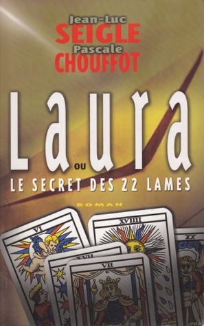 Laura ou le secret des 22 lames
