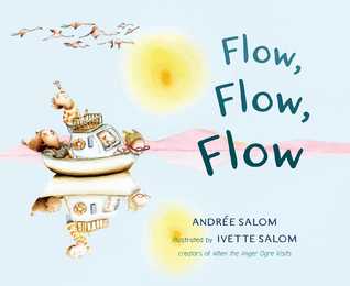 Flow, Flow, Flow (Hardcover)
