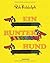 Ein bunter Hund by Rob Biddulph