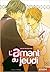 L'amant du jeudi (French Edition)