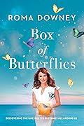 Box of Butterflies: Discovering the Unexpected Blessings All Around Us