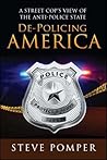 De-Policing Ameri...