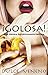 ¡Golosa!