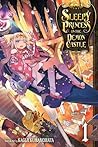 Sleepy Princess in the Demon Castle, Vol. 1 by Kagiji Kumanomata