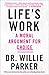 Life's Work by Willie  Parker