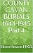 COUNTY CAVAN BURIALS 1644-1...