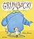 Grumbuck!