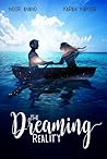 The Dreaming Reality