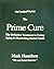 The Prime Cure - The Defini...