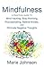Mindfulness by Marie Johnson