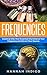 Frequencies: Essential Oils...