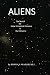 Aliens by Ross Marshall