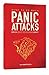 What to do when Panic Attacks by Robert Bakss