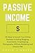 Passive Income: 40 Ideas to...