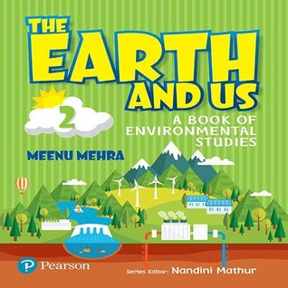 The Earth and Us: EVS Book by Pearson for Class 2 [Paperback] Meenu Mehra (Paperback)