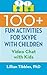 100+ Fun Activities for Skype with Children: Video Chat with Kids