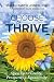 Choose to Thrive by Susan Jones