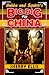 Bubba and Squirt's Big Dig to China by Sherry Ellis Bubba and Squirt's Big Dig to China by Sherry Ellis