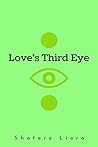 Love's Third Eye