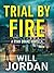 Trial by Fire (Ryan Drake #...