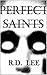 Perfect Saints