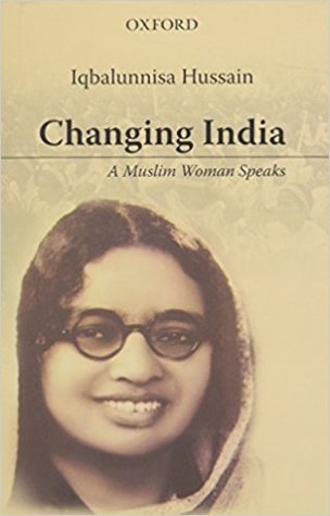 Changing India: A Muslim Woman Speaks