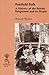 Fairfield Folk: A History of the British Fairground and its People