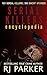 Serial Killers Encyclopedia: The Encyclopedia of Serial Killers from A to Z