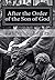 After the Order of the Son of God by Robert S. Boylan
