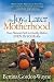 The Joy of Later Motherhood: Your Natural Path to Healthy Babies Even in Your 40’s