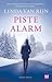 Piste alarm