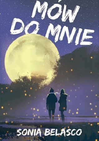 Mów do mnie