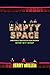 Empty Space: Creating A The...