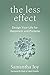 the less effect: Design You...