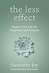 the less effect: ...