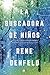 La buscadora de niños by Rene Denfeld