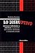 Lo Disruptivo: Amenazas Individuales y Colectivas: El Psiquismo Ante Guerras, Terrorismos y Catastrofes Sociales (Spanish Edition)