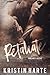 Retaliate (Vigilante Justice #2) by Kristin Harte