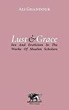 Lust and Grace: S...