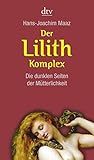 Der Lilith Komplex